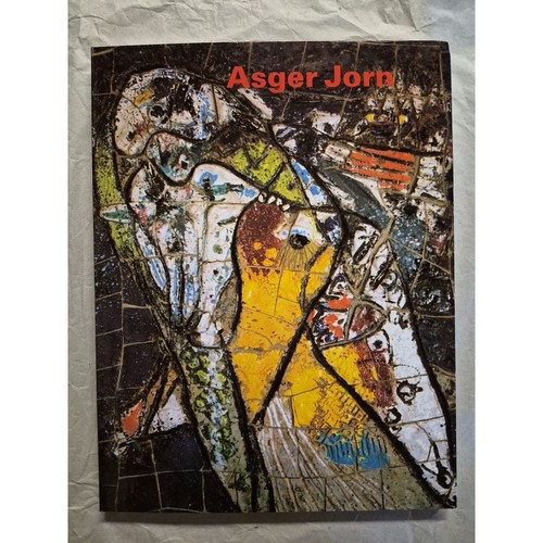 Asger jorn retrospektive - asger, jorn: